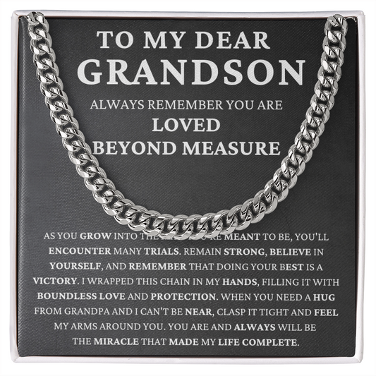 To my dear grandson -always remember