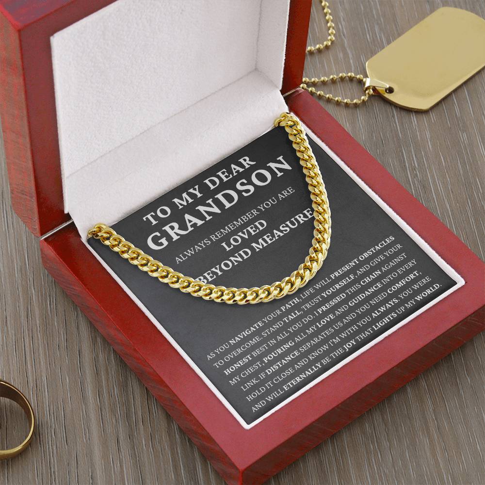 To My Dear Grandson - Always Remember - Cuban Chain