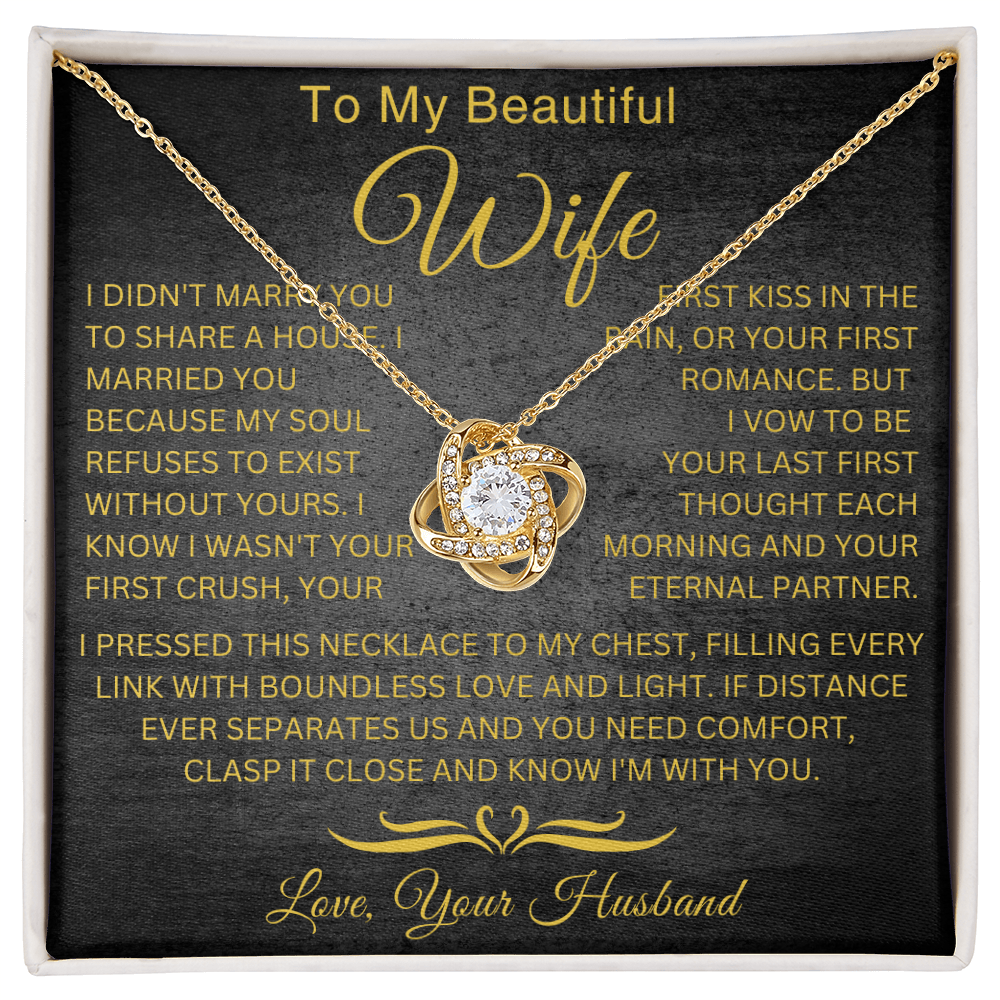 To My Wife - Eternal Partner   - Love Knot