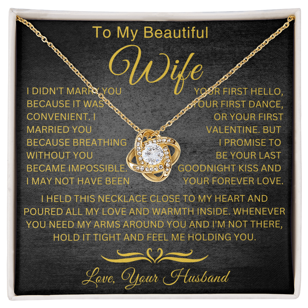 To My Wife - Impossible  - Love Knot