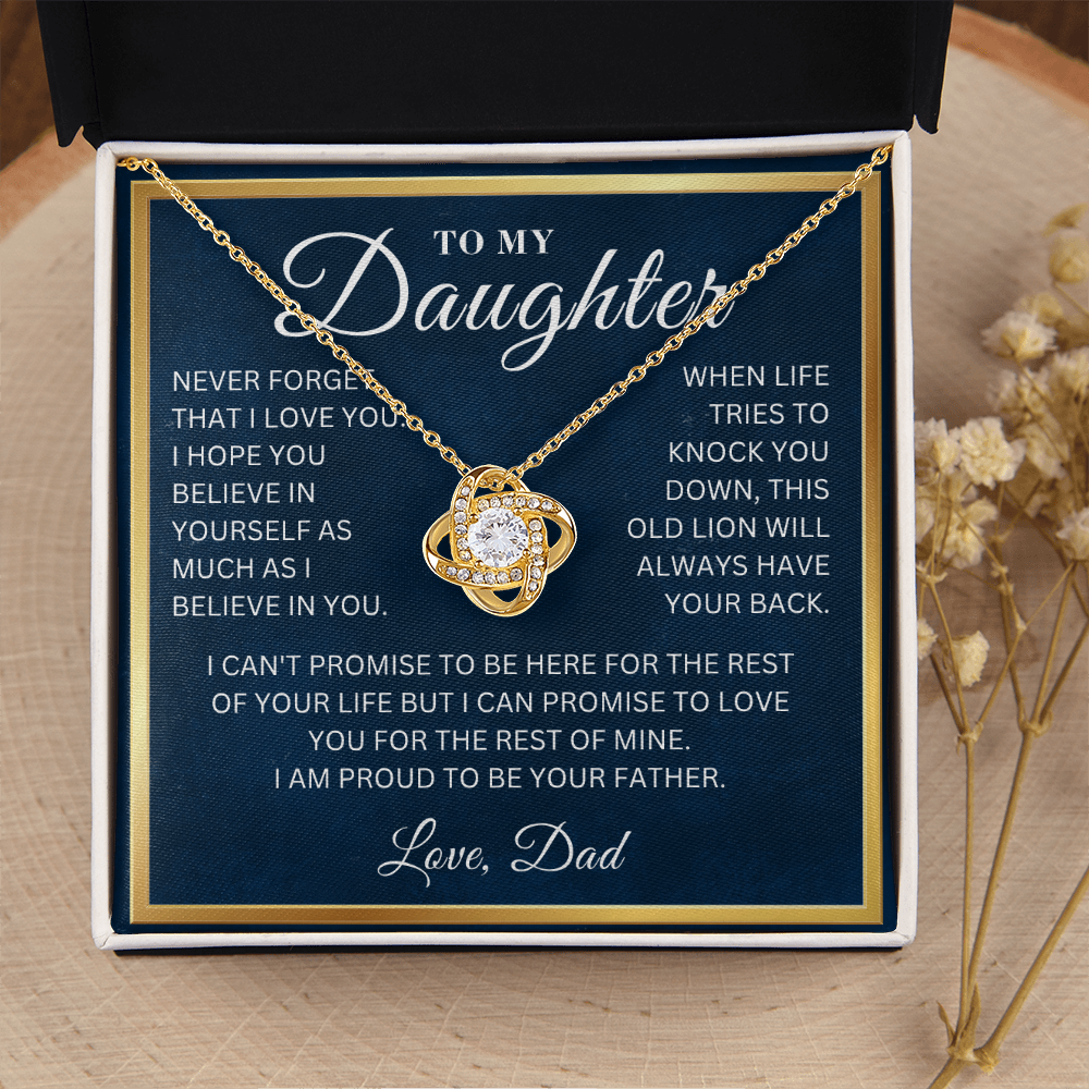 To My Daughter  - Believe In You  - Love Knot Necklace