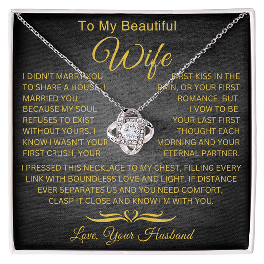 To My Wife - Eternal Partner   - Love Knot