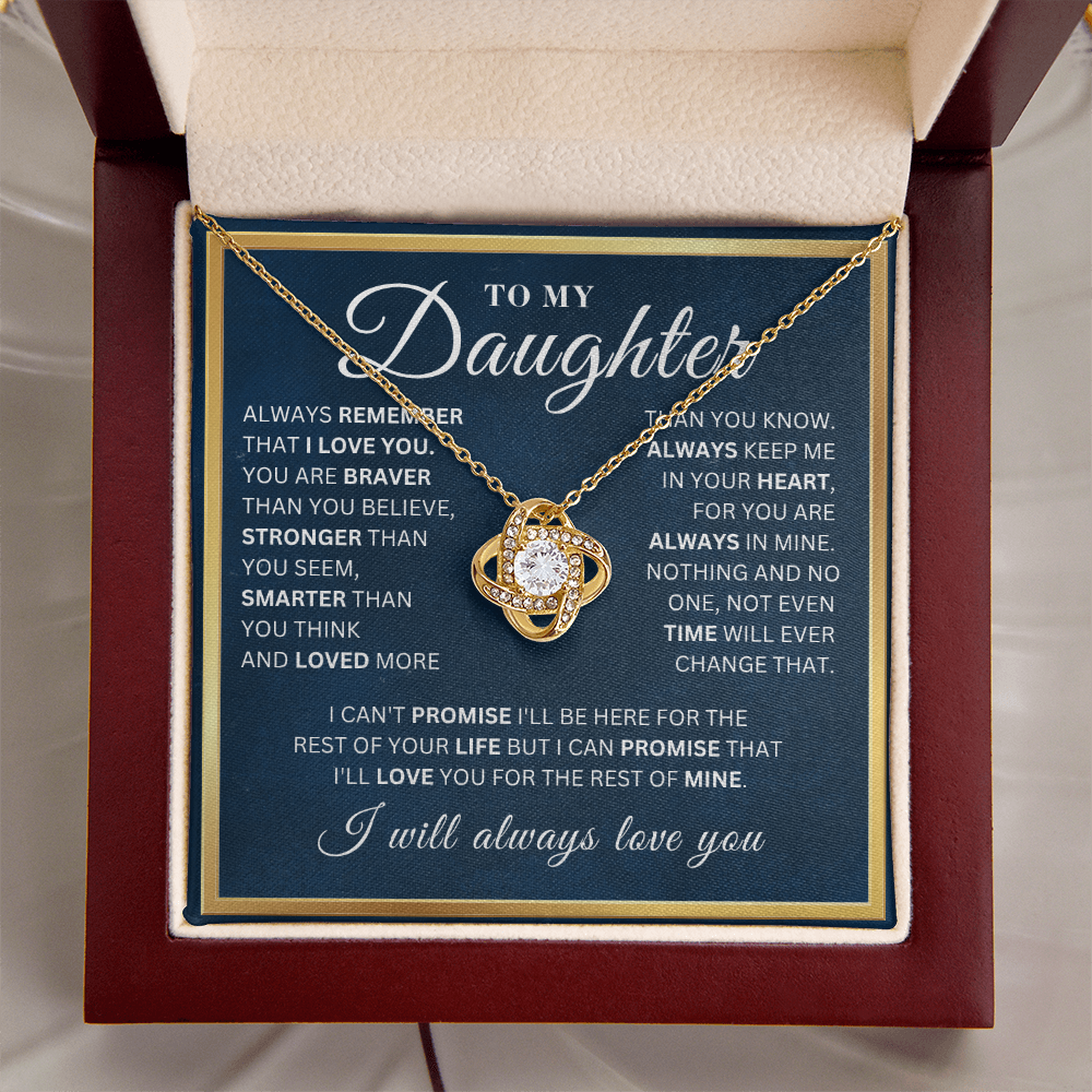 To My Daughter  - Remember - Love Knot Necklace