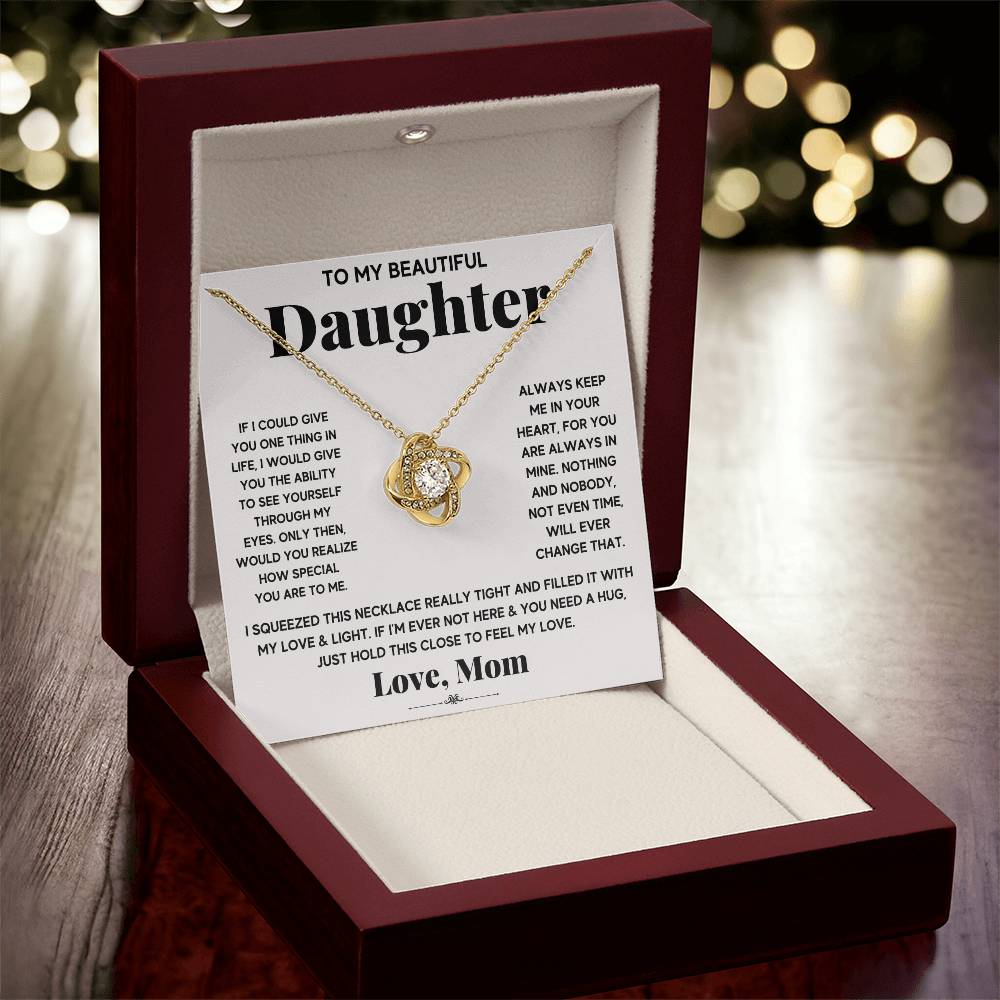 To My Beautiful Daughter, Just Hold This To Feel My Love