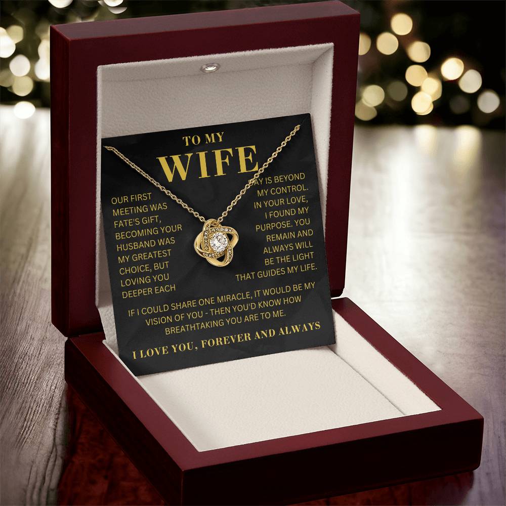 To My Wife - Our First Meeting - LoveKnot