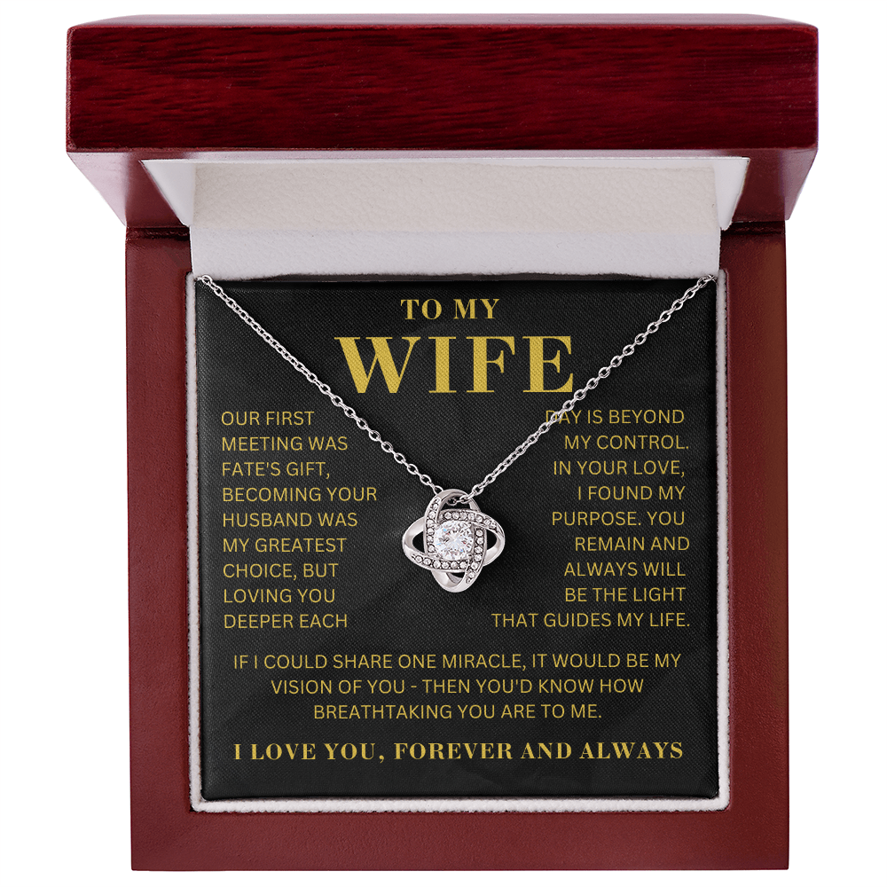 To My Wife - Our First Meeting - LoveKnot