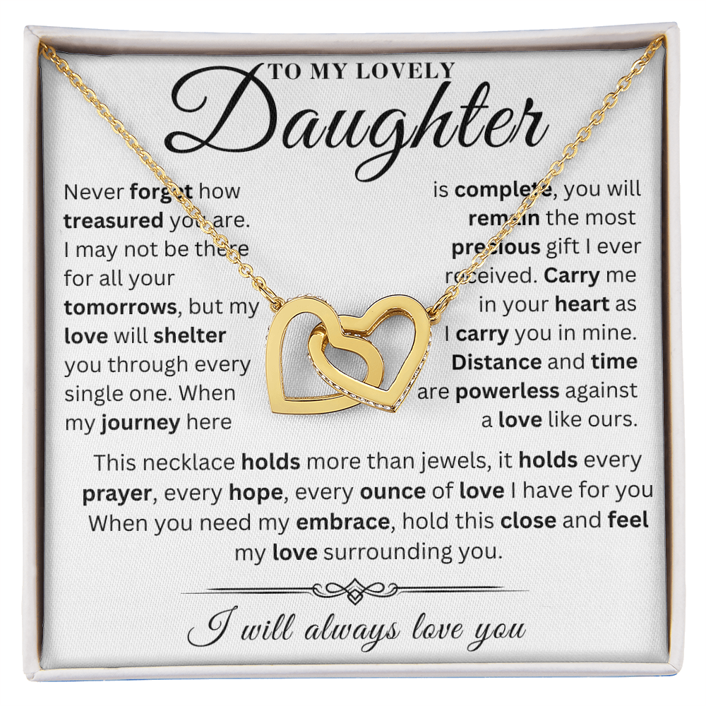 To My Lovely Daughter - My Treasure - Interlocking Hearts