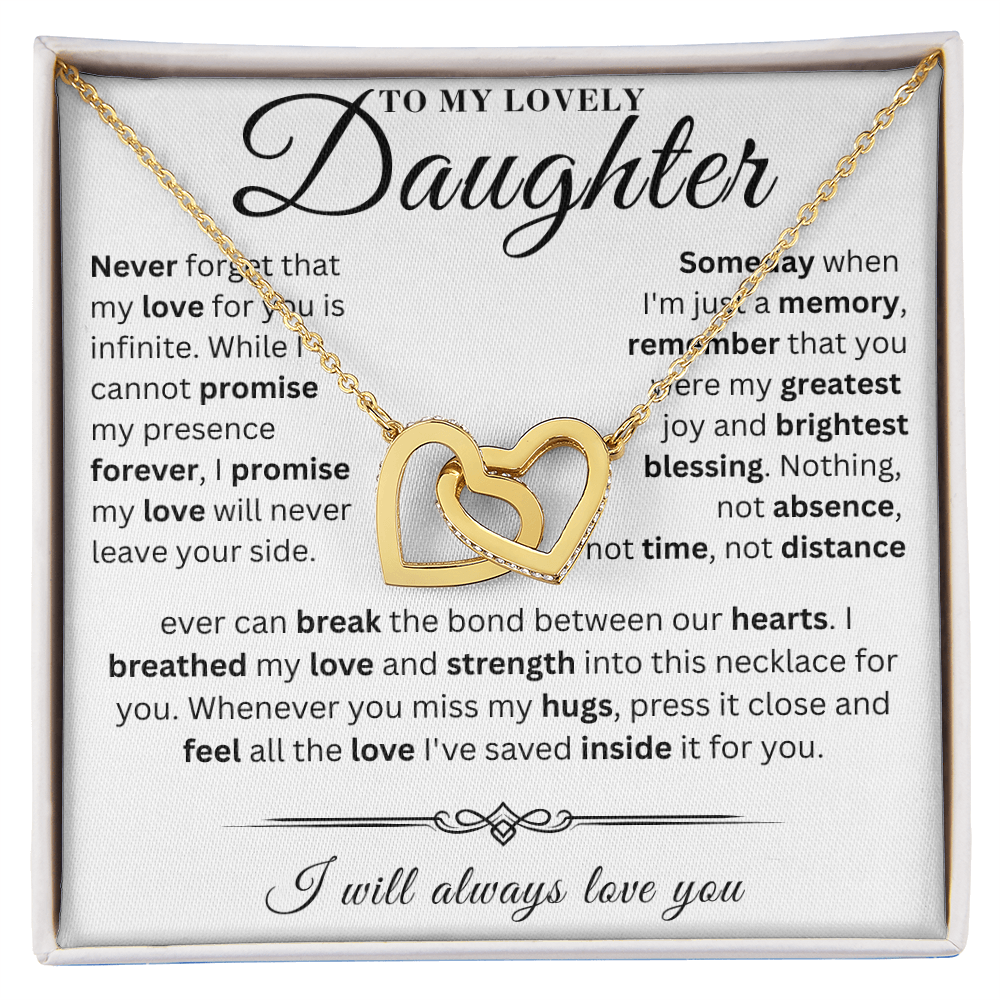 To My Lovely Daughter - My Promise - Interlocking Hearts