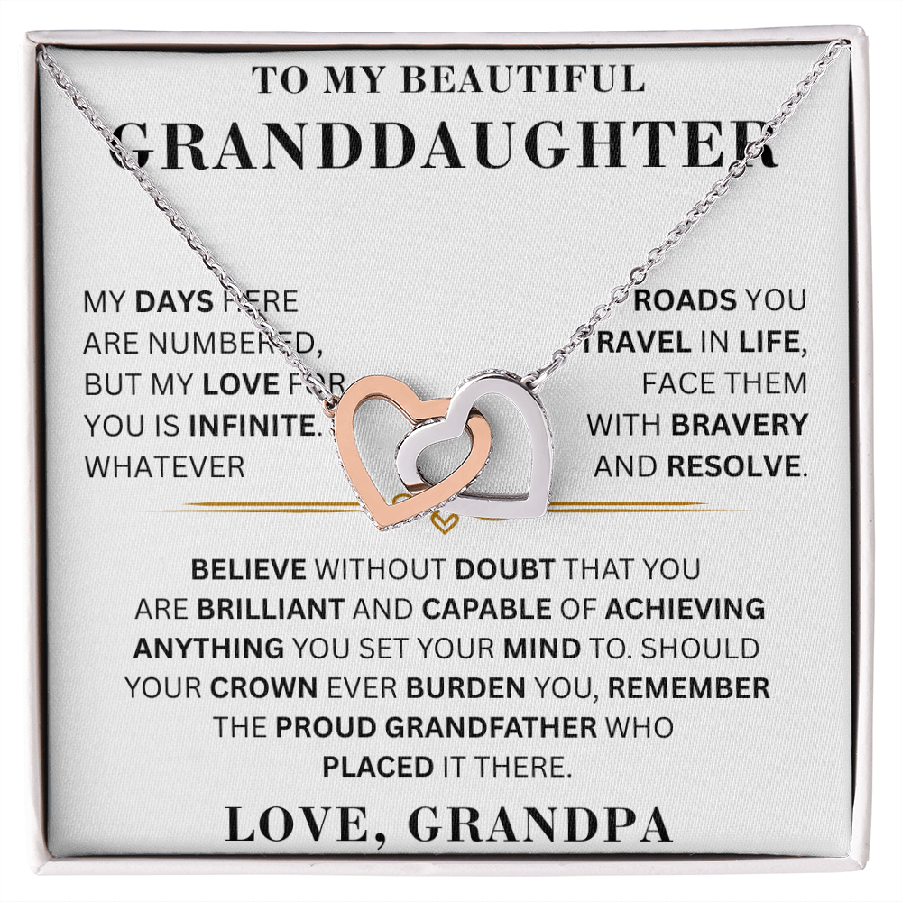 To My Beautiful Granddaughter - Proud Grandfather - Interlocking Hearts