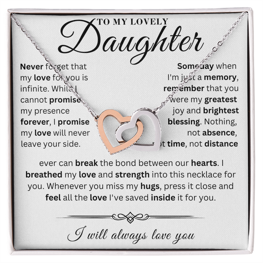 To My Lovely Daughter  - My Promise  - Interlocking Hearts