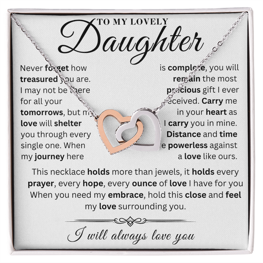 To My Lovely Daughter  - My Treasure - Interlocking Hearts