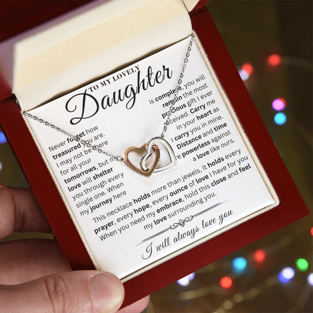 To My Lovely Daughter - My Treasure - Interlocking Hearts