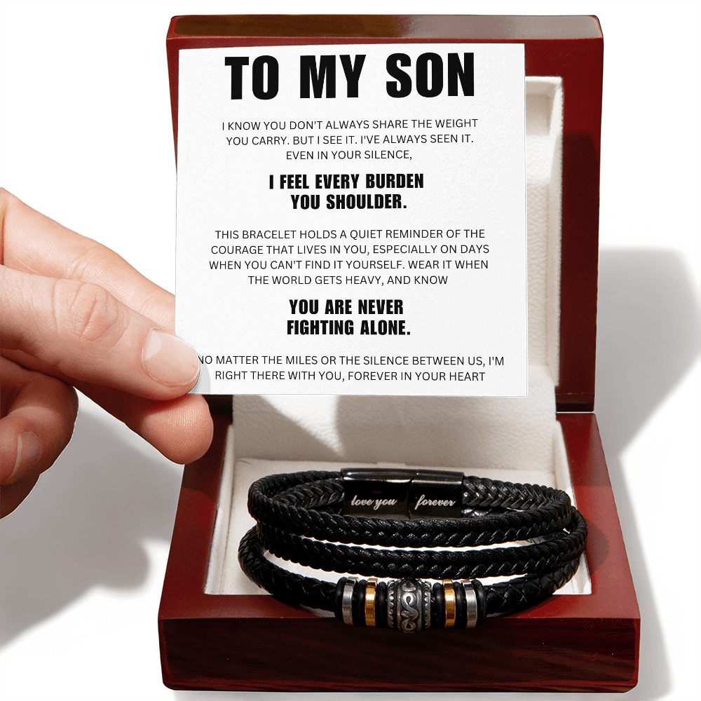 To My Son  - You Are Never Fighting Alone - Forever Bracelet