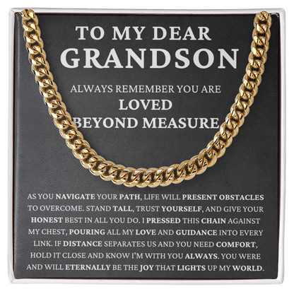 To my grandson - always remember -navigate