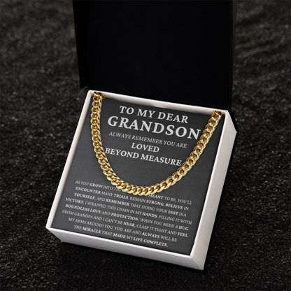 To my dear grandson -always remember