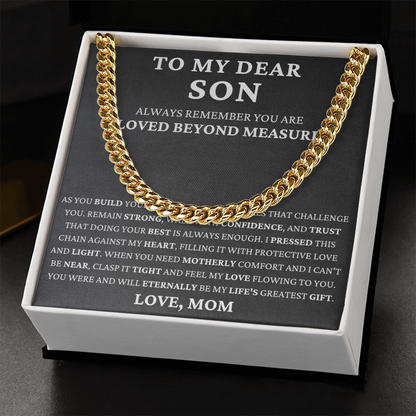To My Dear Son - Build Your Life  - Cuban Link Chain