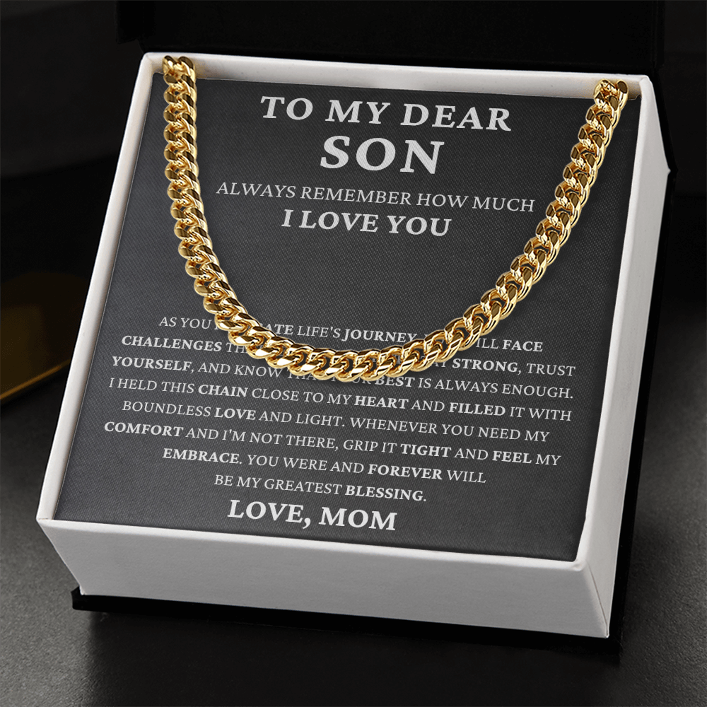 To My Dear Son - Life's Challenge  - Cuban Link Chain