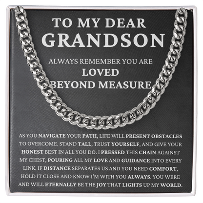 To my grandson - always remember -navigate