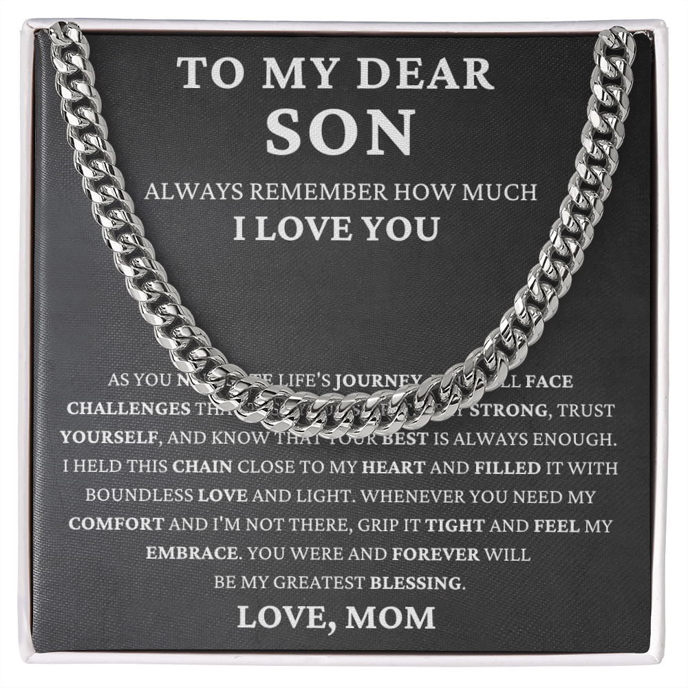 To My Dear Son - Life's Challenge  - Cuban Link Chain