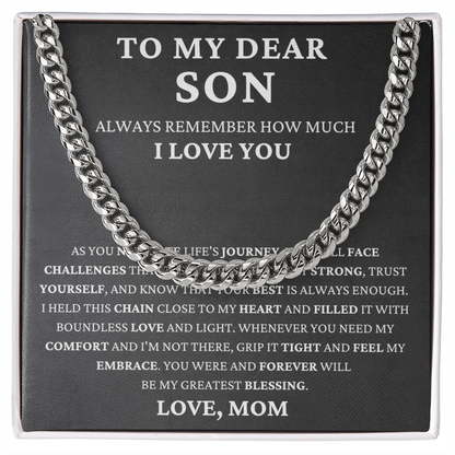 To My Dear Son - Life's Challenge  - Cuban Link Chain