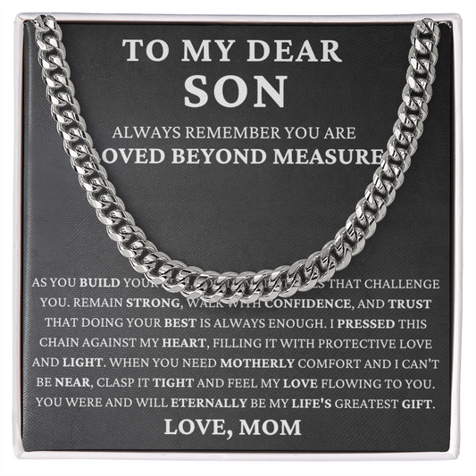 To My Dear Son - Build Your Life  - Cuban Link Chain