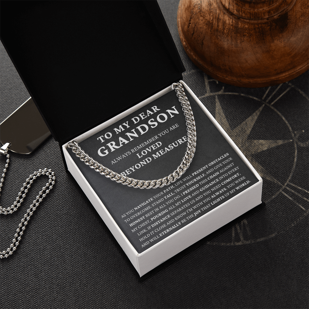 To my grandson - always remember -navigate