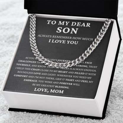 To My Dear Son - Life's Challenge  - Cuban Link Chain