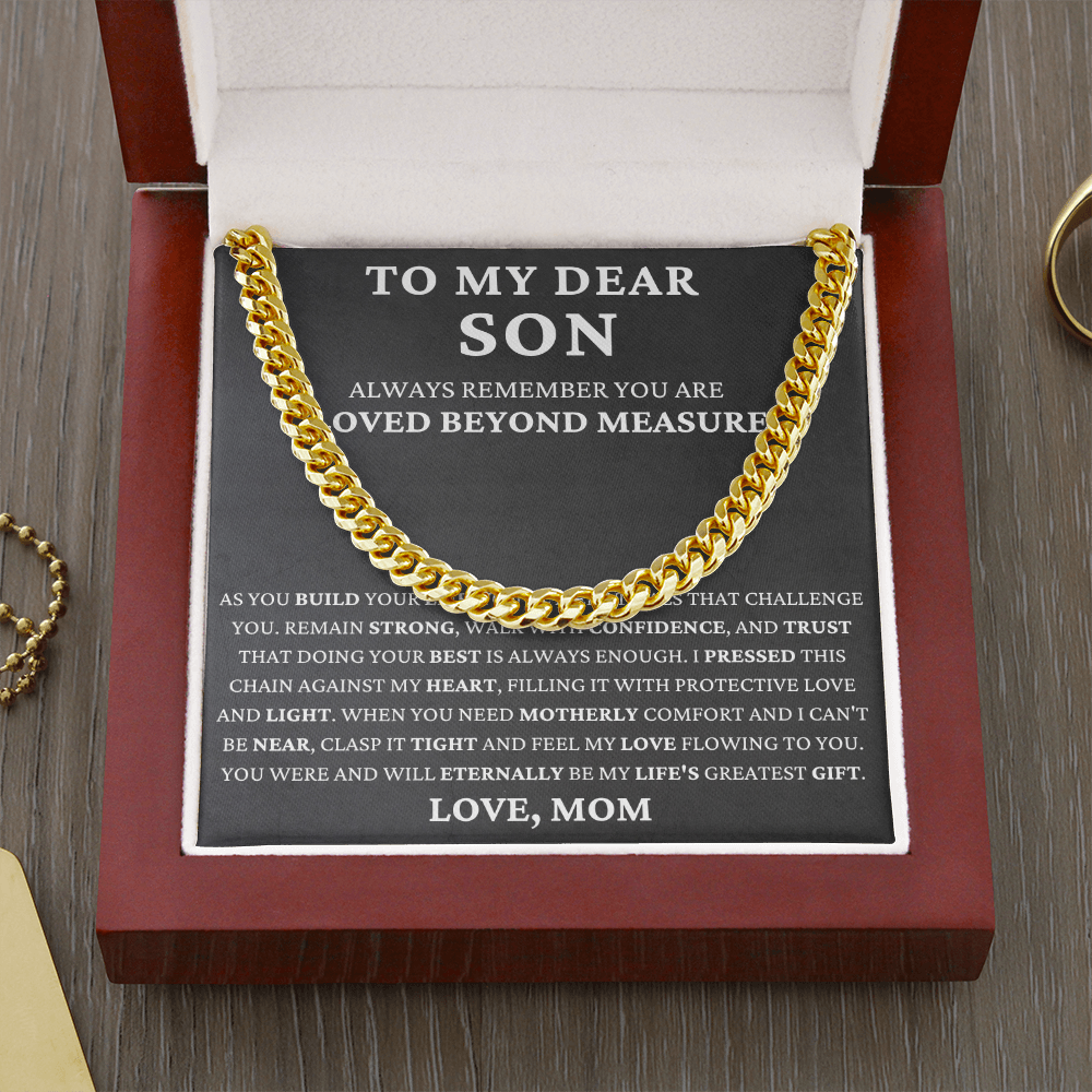 To My Dear Son - Build Your Life  - Cuban Link Chain