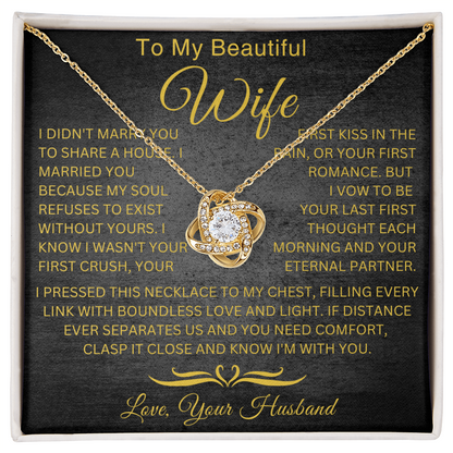 To My Wife - Eternal Partner   - Love Knot