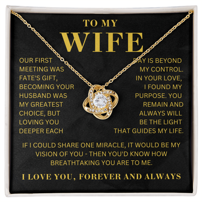 To My Wife - Our First Meeting - LoveKnot