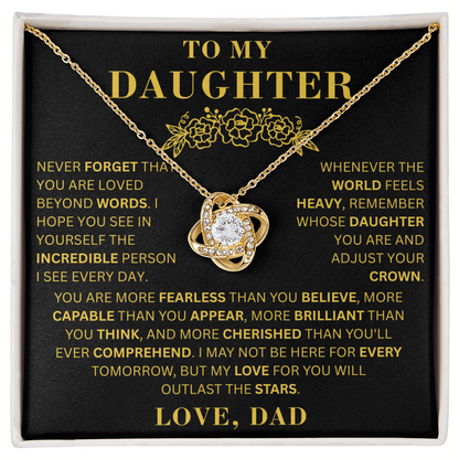 To My Daughter  - Fearless  - Love Knot Necklace