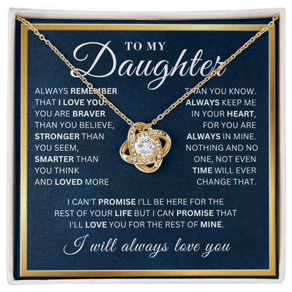 To My Daughter  - Remember - Love Knot Necklace