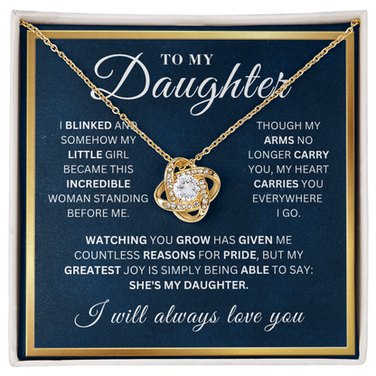 To My Beautiful  Daughter  - Watching You Grow  - Love Knot Necklace