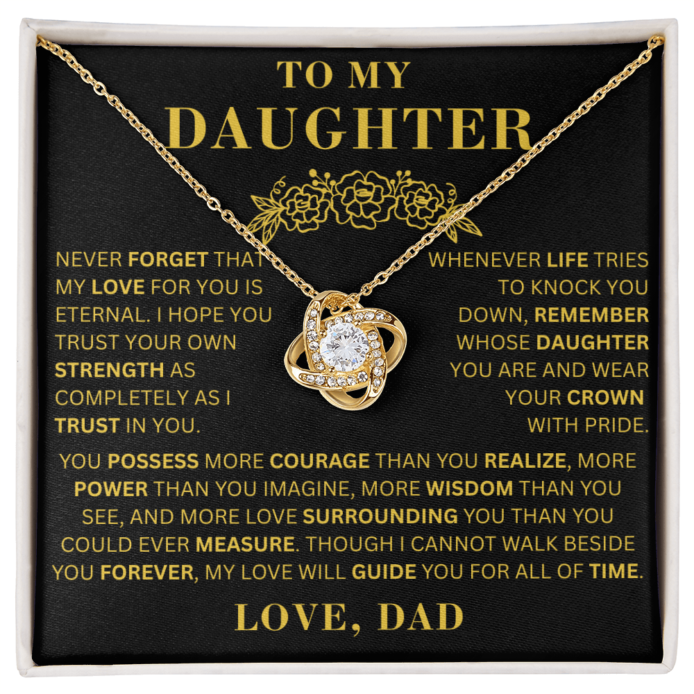 To My Daughter  - Courage  - Love Knot Necklace