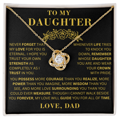 To My Daughter  - Courage  - Love Knot Necklace
