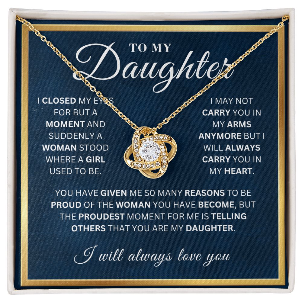To My Beautiful Daughter  - My Eyes  - Love Knot Necklace