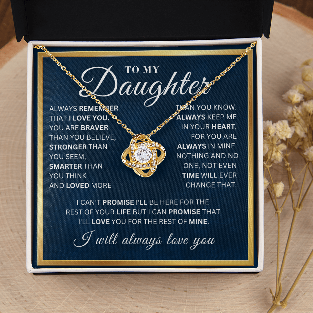 To My Daughter  - Remember - Love Knot Necklace