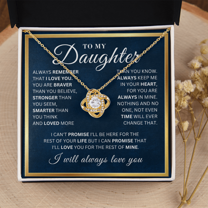 To My Daughter  - Remember - Love Knot Necklace