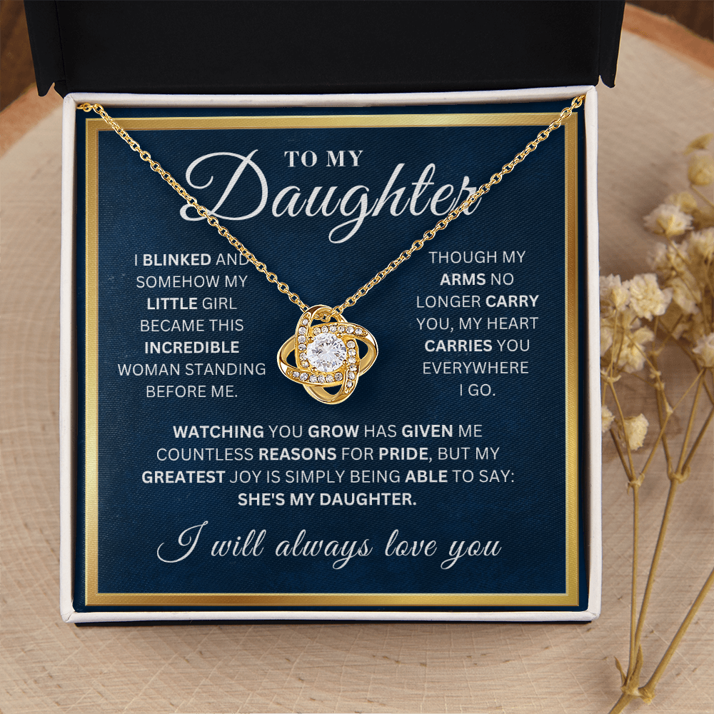 To My Beautiful  Daughter  - Watching You Grow  - Love Knot Necklace