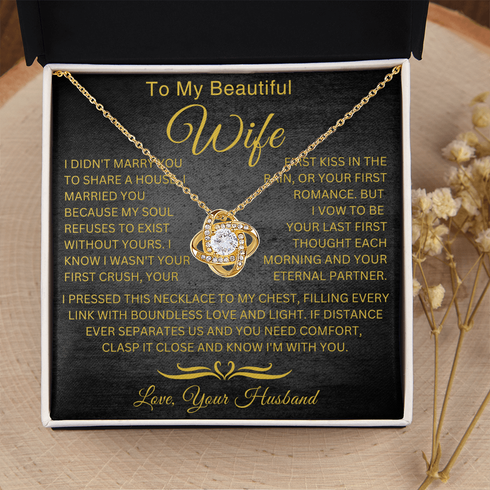 To My Wife - Eternal Partner   - Love Knot