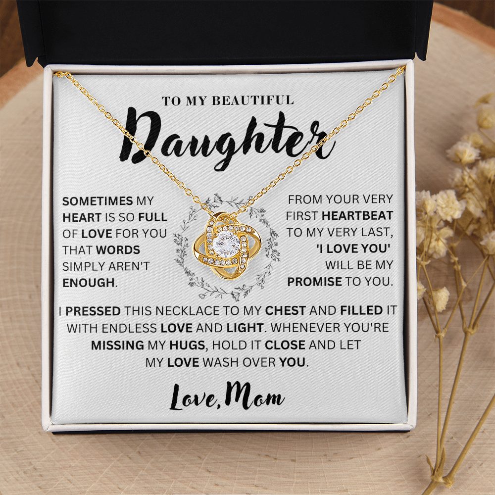 To My Beautiful Daughter   - My Heart   - Love Knot Necklace