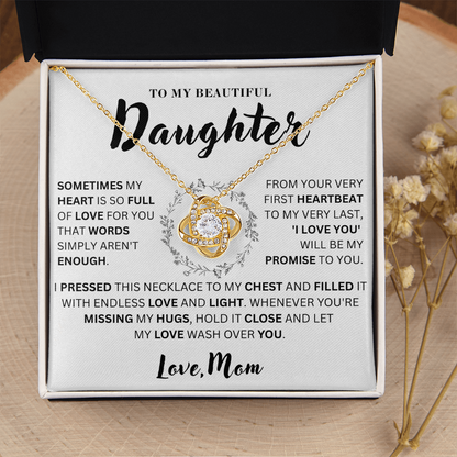 To My Beautiful Daughter   - My Heart   - Love Knot Necklace