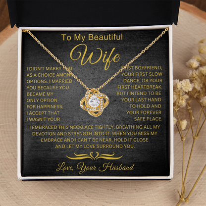 To My Wife - Hold It Close  - Love Knot