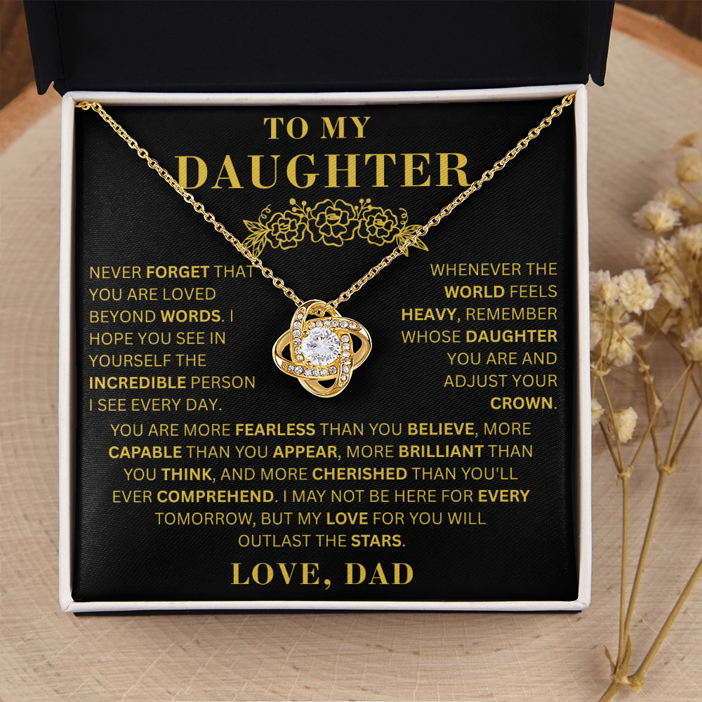 To My Daughter  - Fearless  - Love Knot Necklace
