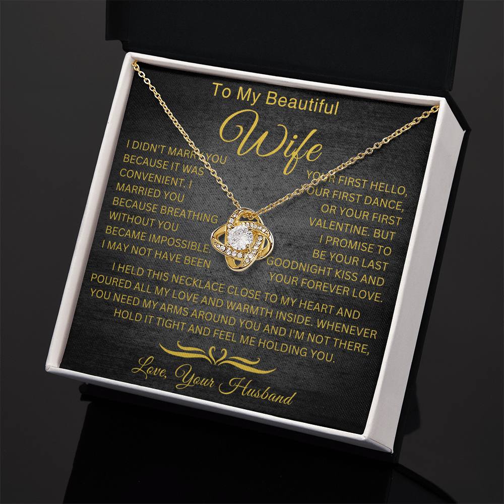 To My Wife - Impossible  - Love Knot