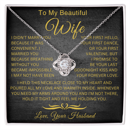 To My Wife - Impossible  - Love Knot