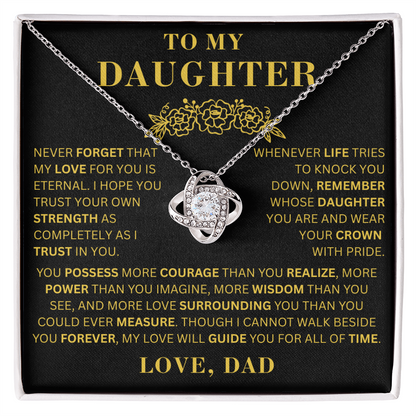To My Daughter  - Courage  - Love Knot Necklace
