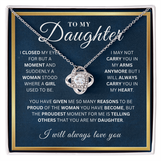 To My Beautiful Daughter  - My Eyes  - Love Knot Necklace