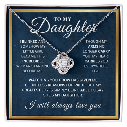 To My Beautiful  Daughter  - Watching You Grow  - Love Knot Necklace