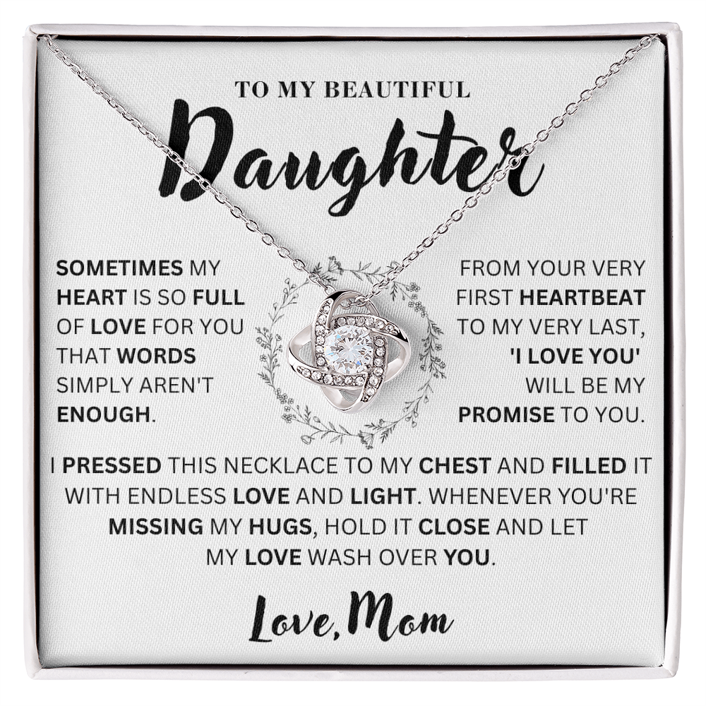 To My Beautiful Daughter   - My Heart   - Love Knot Necklace